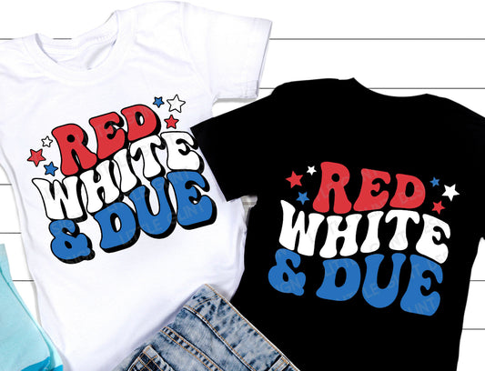 Red White and Due