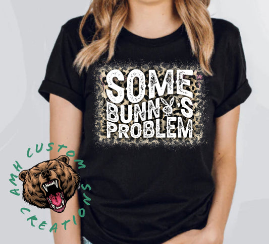 Some Bunnies Problem Leopard Shirt